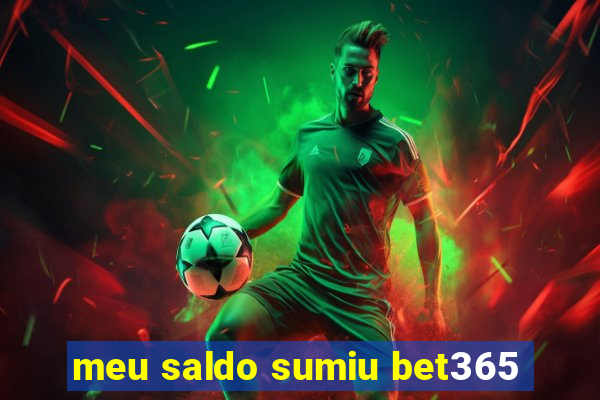 meu saldo sumiu bet365